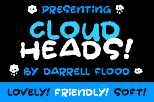 Cloudheads: A Friendly Handwritten Font for Campaign Headlines