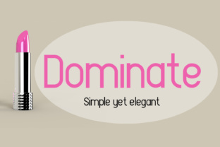 Dominate: A Font for Business Elegance