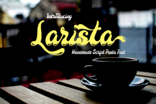 Larista: A Script Font for Digital Design