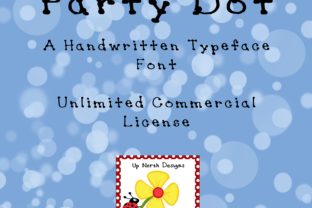 Party Dot: A Friendly Handwritten Font for Small Business Branding