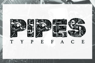 Pipes: A Decorative Font That Gives Your Brand Industrial Charm