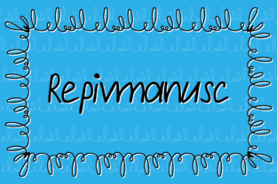 Repivmanusc: A Handwritten Script Font That Builds Brand Warmth